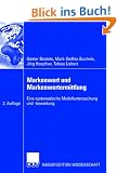 Markenwert und Markenwertermittlung: Eine systematische Modelluntersuchung und -bewertung