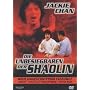 Die Unbesiegbaren der Shaolin (Uncut Version)
