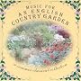 Music for an English Country Garden