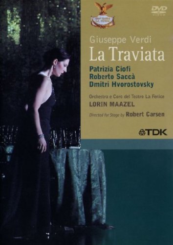 CD-Charts  DVD : La Traviata - Giuseppe Verdi [Teatro La Fenice 2004]