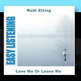 Love Me Or Leave Me