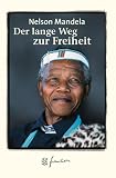 Produkt-Bild: Der lange Weg zur Freiheit. Jubil&auml;ums- Edition. Autobiographie.