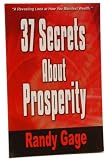 37 Secrets about Prosperity
