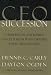 Books : CEO Succession: A Window on How Boards Can Get It Right When Choosing a New Chief Executive