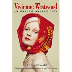 Vivienne Westwood: An Unfashionable Life