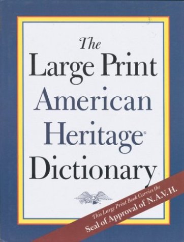 The Large Print American Heritage Dictionary under Large Print in The Books Store
