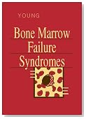 Bone Marrow Failure Syndromes