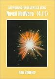 Networking Fundamentals Using Novell Netware (4.11)