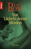 Das Laecheln deines Moerders