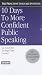 10 Days to More Confident Public Speaking