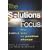 The Solutions Focus: The SIMPLE Way To Positive Change