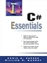 C# Essentials (Essentials (Prentice Hall))