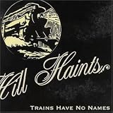 Trains Have No Names
