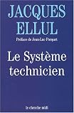 Le système technicien