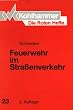 Die Roten Hefte, Bd.23, Feuerwehr im Stra�enverkehr