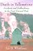 Death in Yellowstone: Accidents and Foolhardiness in the First National Park