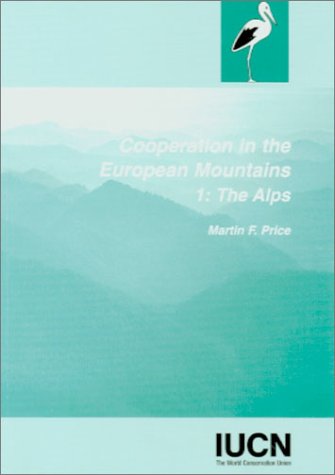 Co-operation in the European Mountains: Alps Pt. 1 (Environmental Research)
