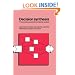 Decision Synthesis: The Principles and Practice of Decision Analysis