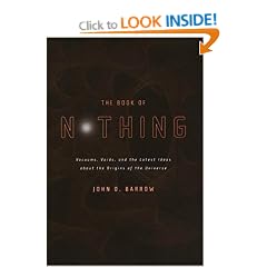 The Book of Nothing: Vacuums, Voids, and the Latest Ideas about the Origins of the Universe