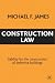 Construction Law: Liability for the Construction of Defective Buildings (Building and Surveying Series)