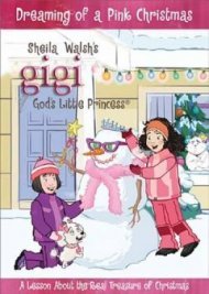 Dreaming of a Pink Christmas: Gigi God's Little Princess Dreaming of a Pink Christmas: Gigi God's Little Princess