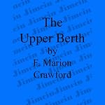 The Upper Berth | F. Marion Crawford