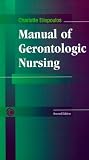Manual of Gerontologic Nursing