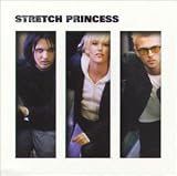 Stretch Princess