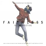 Review Faithless  / Outrospective/Reperspective