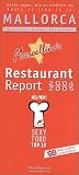 Marcellino's Restaurant Report 2004/2005 Mallorca - Ausgehen, Essen, Trinken, Erleben - Marcellino M. Hudalla