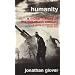 Humanity: The Moral History of the Twentieth Century (Pimlico)