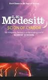 Scion of Cyador (Saga of Recluce)