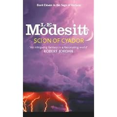 Scion of Cyador (Saga of Recluce)