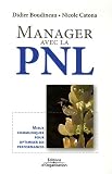 Revue Editions d'Organisation  / Manager avec la PNL