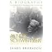 Albert Schweitzer: A Biography (The Albert Schweitzer Library)