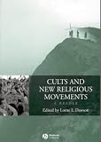 Cults and new religious movements: a reader
