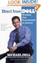 Direct From Dell: Strategies That Revolutionized and Industry