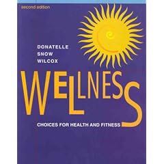 Wellness: Choices for Health and Fitness