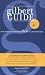 Gilbert Guide: Bay Area Edition