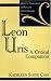 Leon Uris: A Critical Companion (Critical Companions to Popular Contemporary Writers)