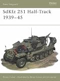 SDKFZ 251 Half Track (Osprey New Vanguard)
