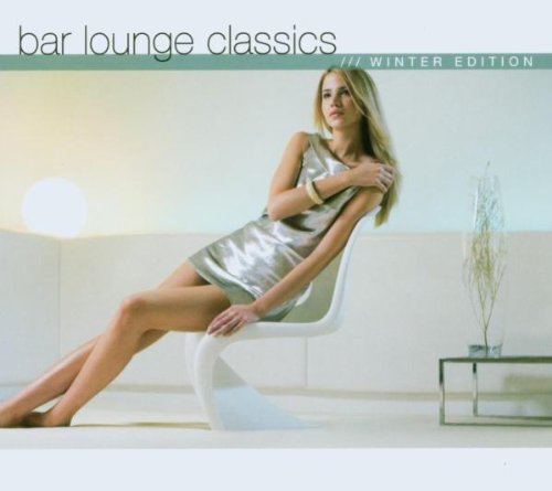 Produkt-Bild: Bar Lounge Classics - Winter Edition