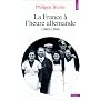 La France à l'heure allemande, 1940-1944