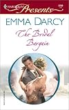 The Bridal Bargain  (The Kings Of Australia) (Harlequin Presents, No. 2259)