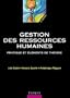 Gestion des ressources humaines : Pratiques et El�ments de th�orie