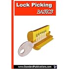 Lock Picking Basics by Mark McCloud, Lynard Richmar, Laura Neff, and Gonzales De Santos