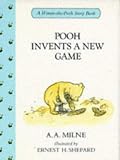 Pooh Invents a New Game (Winnie-the-Pooh)