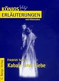 K�nigs Erl�uterungen und Materialien, Bd.31, Kabale und Liebe
