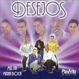 Grupo Desejos - Mel Na Minha Boca ( Audio CD ) - B00000IY8L