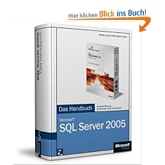 Microsoft SQL Server 2005 - Das Handbuch, m. CD-ROM